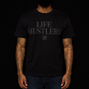 LIFE HUSTLERS Tee